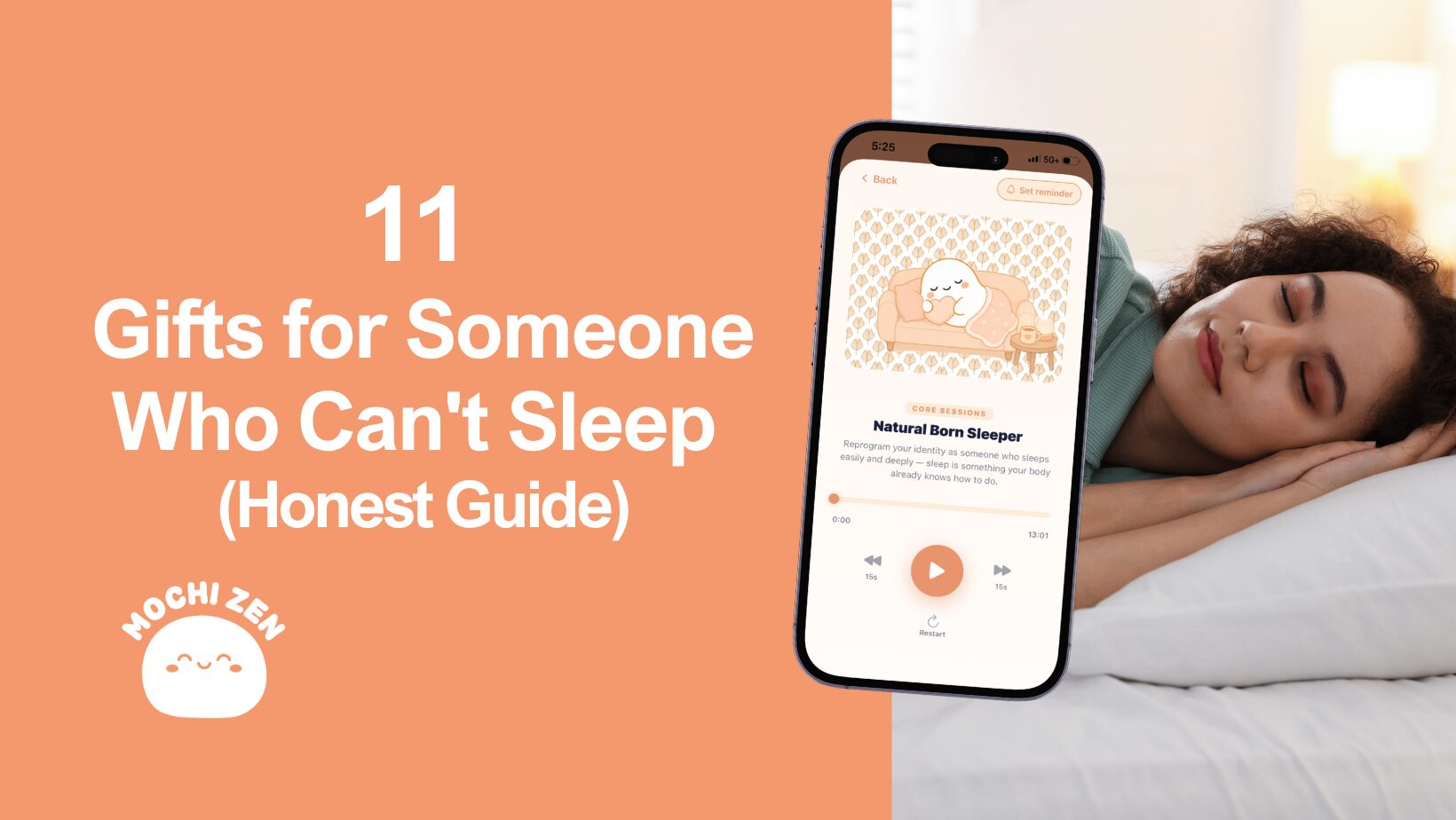 Gifts for someone who can't sleep — a woman sleeping peacefully beside a Mochi Zen sleep hypnotherapy session playing on her phone