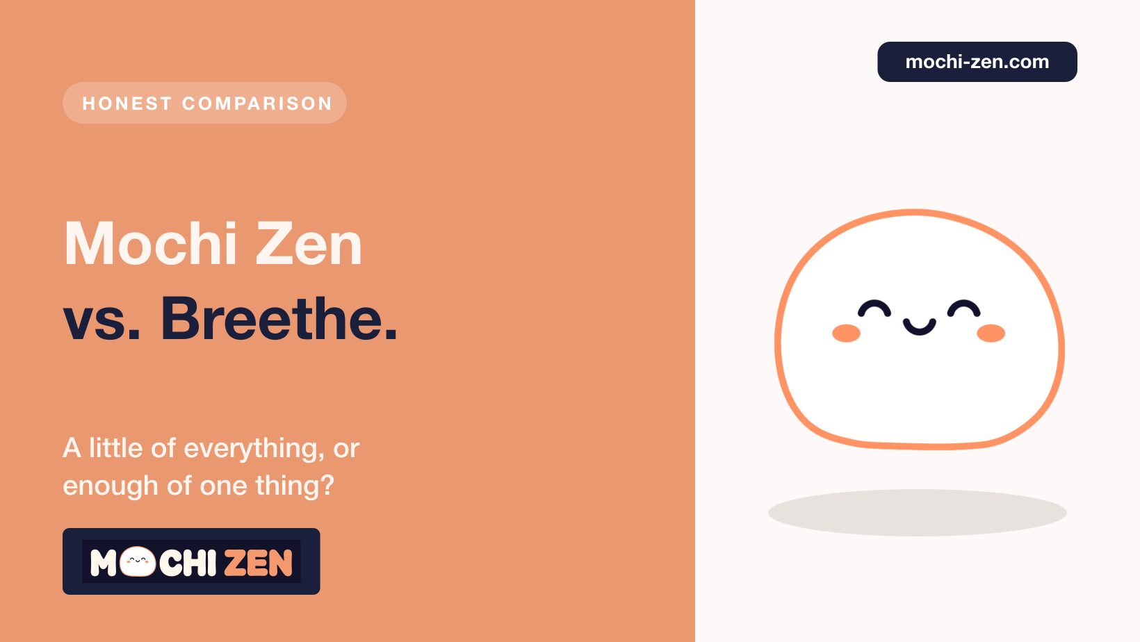 Comparison of Mochi Zen RTT hypnotherapy app and the Breethe meditation and life coaching app for 2026