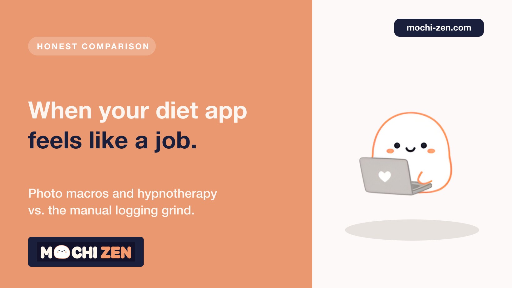 Mochi Zen vs. MyFitnessPal (Traditional Calorie Counters): Why Your Diet App Feels Like a Second Job - Mochi Zen Blog