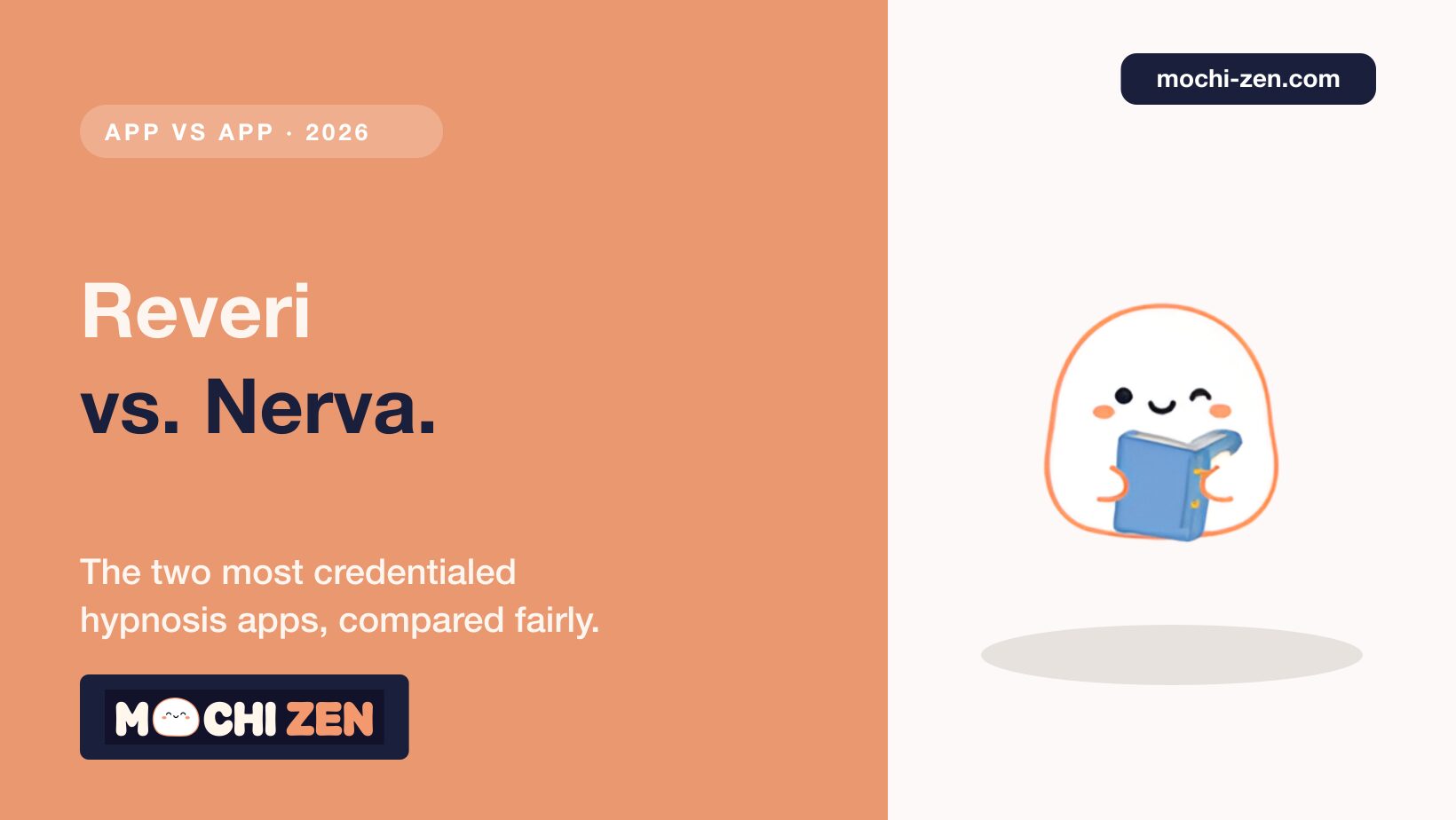 Reveri versus Nerva hypnotherapy app comparison for 2026 — evidence, pricing and which conditions each fits